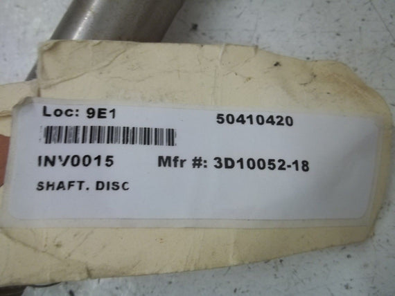 3D10052-18 SHAFT, DISC *USED*