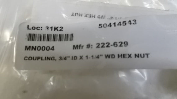 COUPLING 3/4" ID X 1-1/4" WD HEXNUT 222-629 *NEW NO BOX*