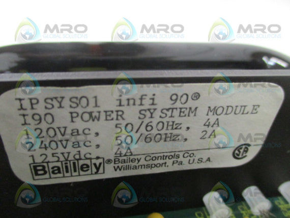 BAILEY infi 90 IPSYS01 POWER SYSTEM MODULE * USED *